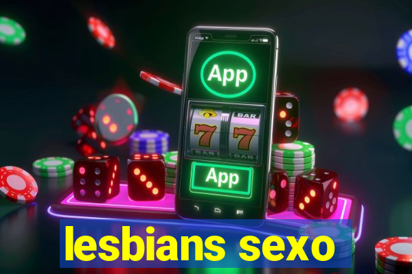 lesbians sexo